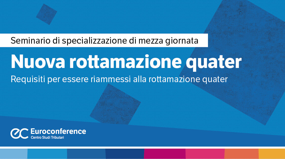 Immagine Nuova rottamazione quater | Euroconference